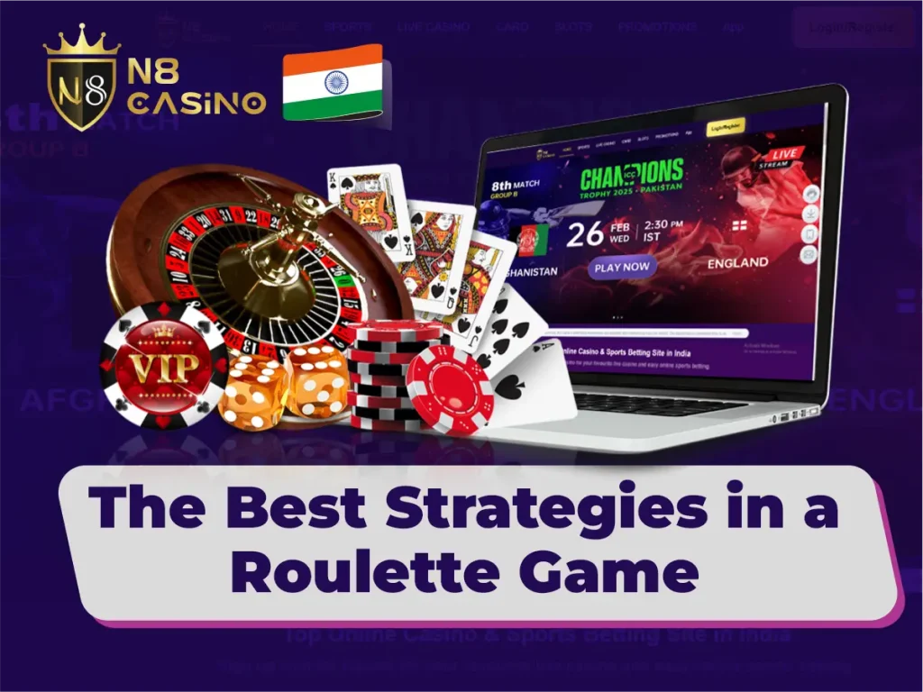The Best Strategies in a Roulette Game